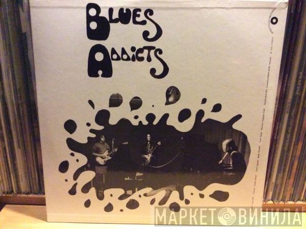 Blues Addicts - Blues Addicts