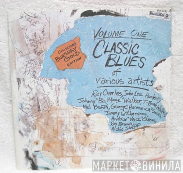  - Blues Classics Volume One