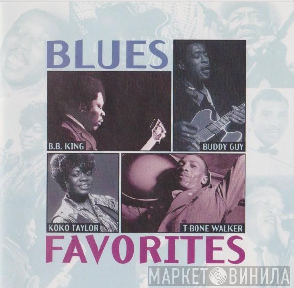  - Blues Favorities