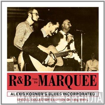 Blues Incorporated - R & B From The Marquee