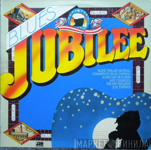  - Blues Jubilee 