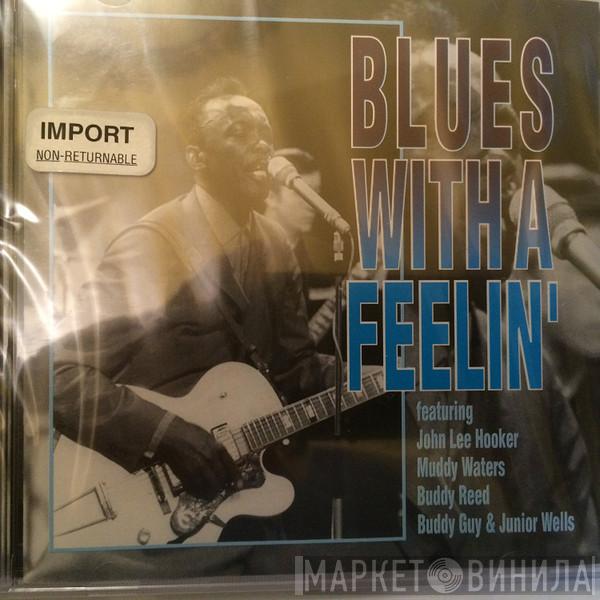  - Blues With A Feelin'