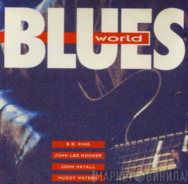  - Bluesworld