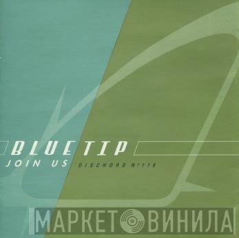 Bluetip - Join Us