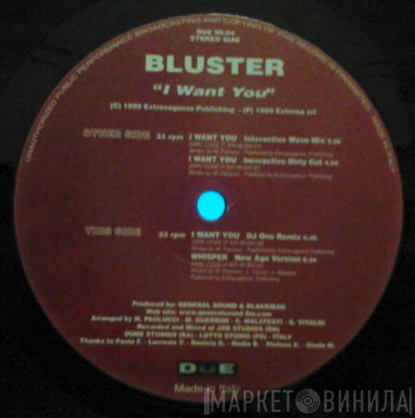 Bluster  - I Want You