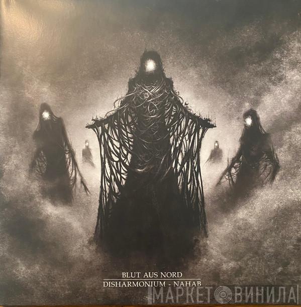 Blut Aus Nord - Disharmonium - Nahab