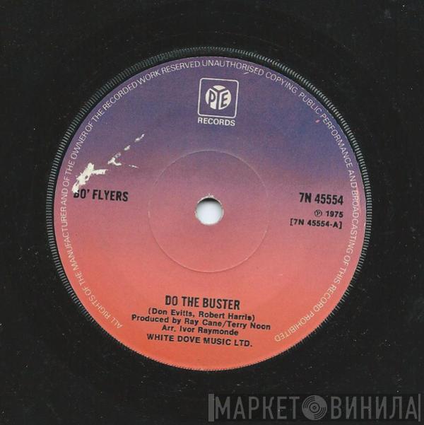 Bo' Flyers - Do The Buster