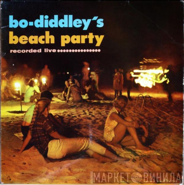Bo Diddley - Bo Diddley's Beach Party