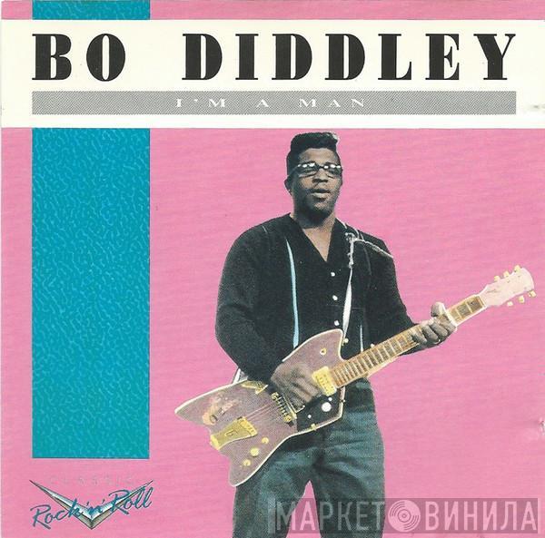 Bo Diddley - I'm A Man