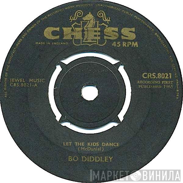 Bo Diddley - Let The Kids Dance