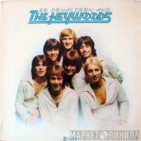 Bo Donaldson & The Heywoods - Bo Donaldson And The Heywoods
