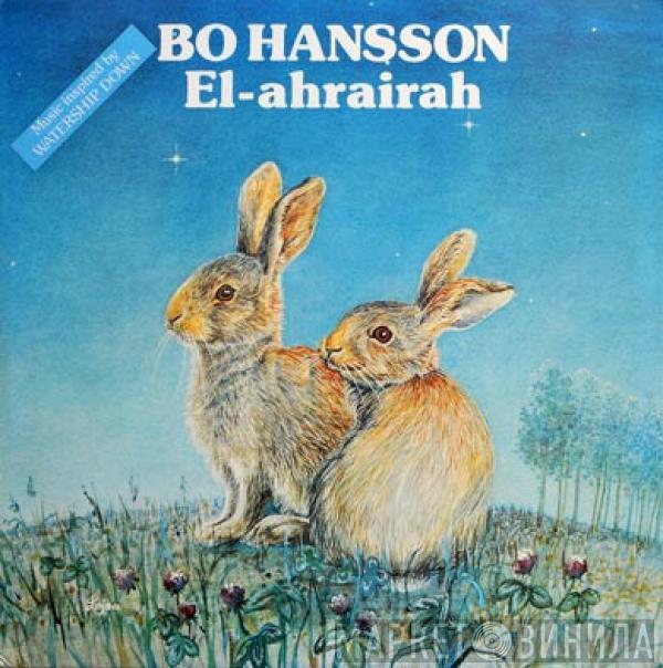 Bo Hansson - El-Ahrairah (Music Inspired By Watership Down)