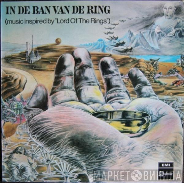  Bo Hansson  - In De Ban Van De Ring (Music Inspired By "Lord Of The Rings")