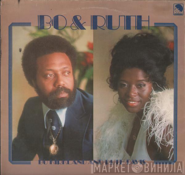 Bo Kirkland, Ruth Davis - Bo & Ruth