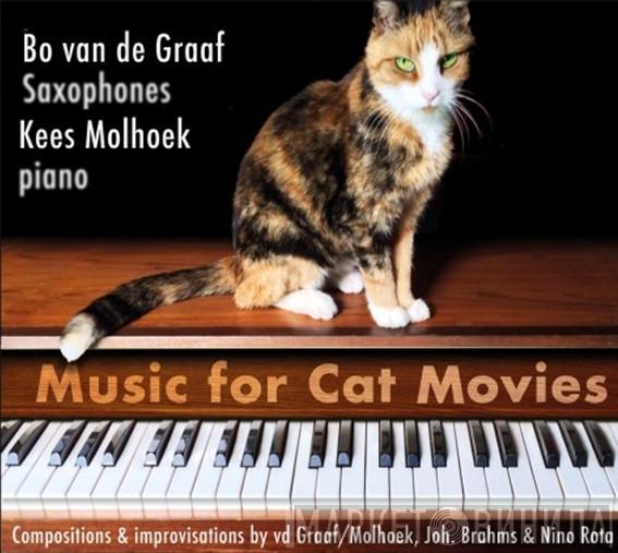 Bo Van De Graaf, Kees Molhoek - Music For Cat Movies