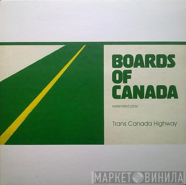  Boards Of Canada  - Trans Canada Highway