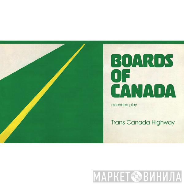  Boards Of Canada  - Trans Canada Highway