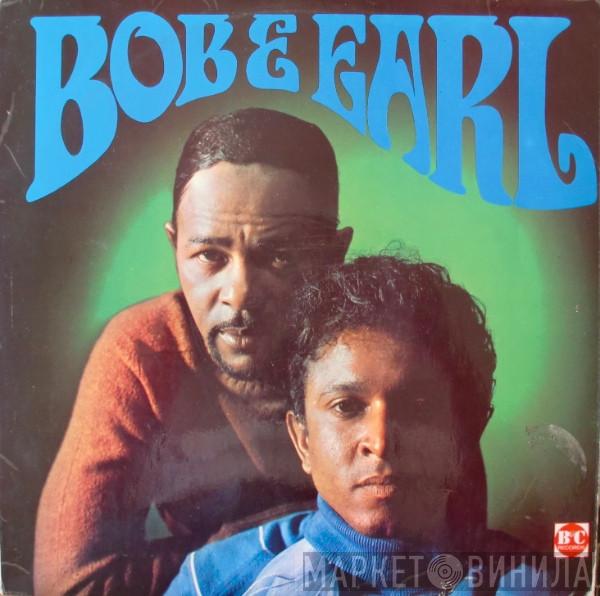 Bob & Earl - Bob & Earl