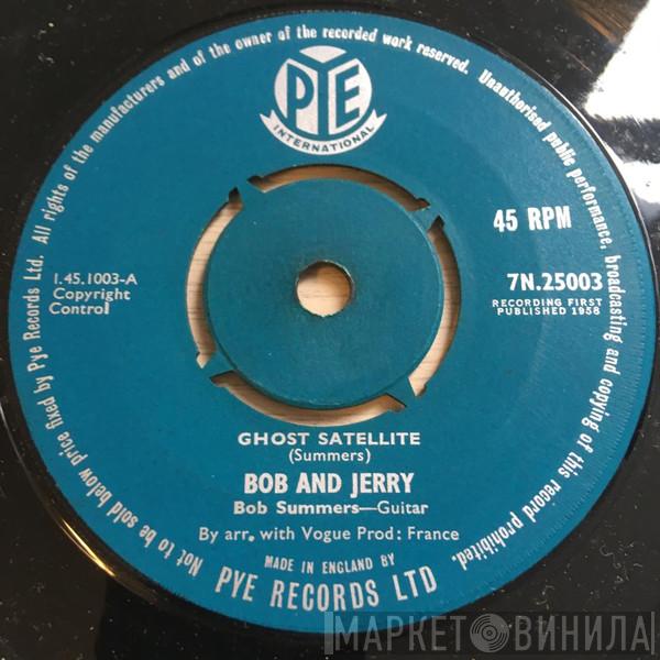 Bob And Jerry - Ghost Satellite