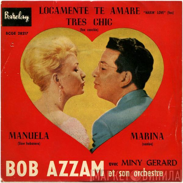 Bob Azzam Et Son Orchestre, Miny Gérard - Locamente Te Amare = Makin' Love