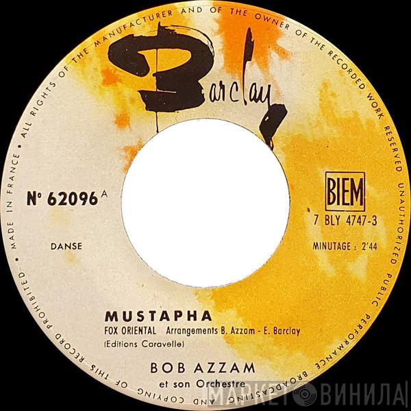 Bob Azzam Et Son Orchestre - Mustapha