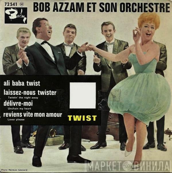  Bob Azzam Et Son Orchestre  - Twist - Ali Baba Twist