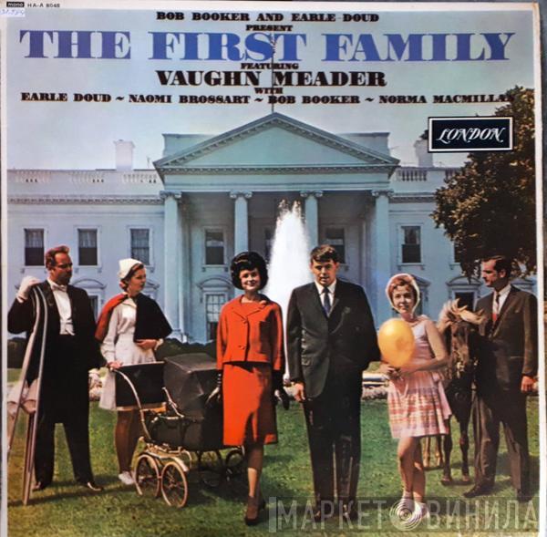 Bob Booker, Earle Doud, Vaughn Meader, Naomi Brossart, Norma Macmillan - The First Family