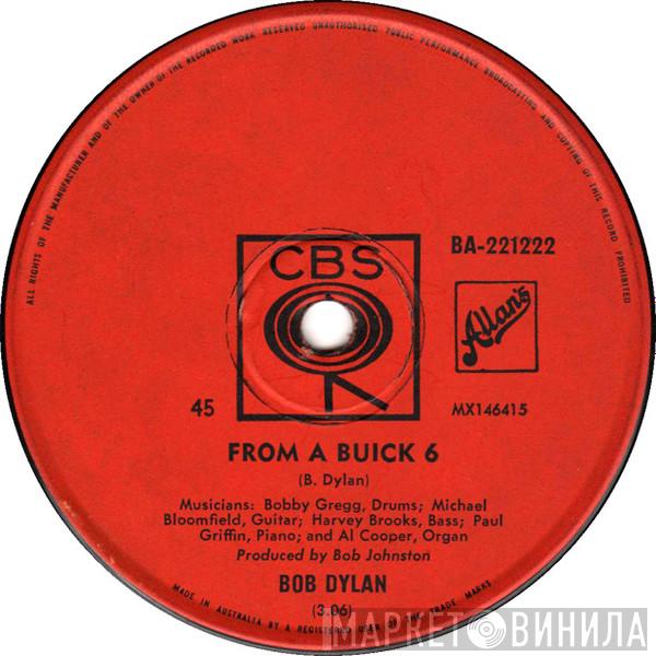  Bob Dylan  - From A Buick 6 / Positively 4th Street