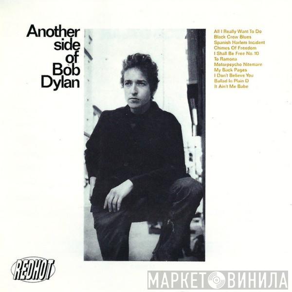  Bob Dylan  - Another Side Of Bob Dylan