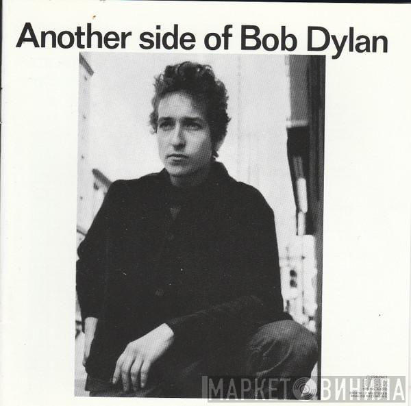  Bob Dylan  - Another Side Of Bob Dylan