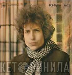 Bob Dylan  - Blonde On Blonde vol 2