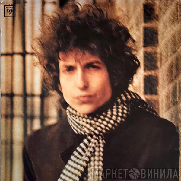  Bob Dylan  - Blonde On Blonde