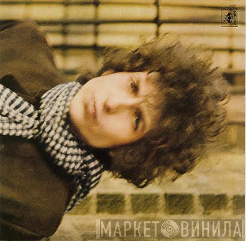  Bob Dylan  - Blonde On Blonde