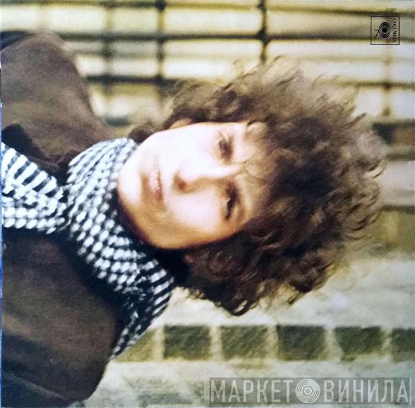 Bob Dylan - Blonde On Blonde