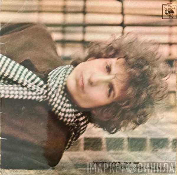  Bob Dylan  - Blonde On Blonde