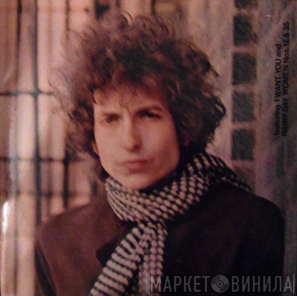  Bob Dylan  - Blonde On Blonde