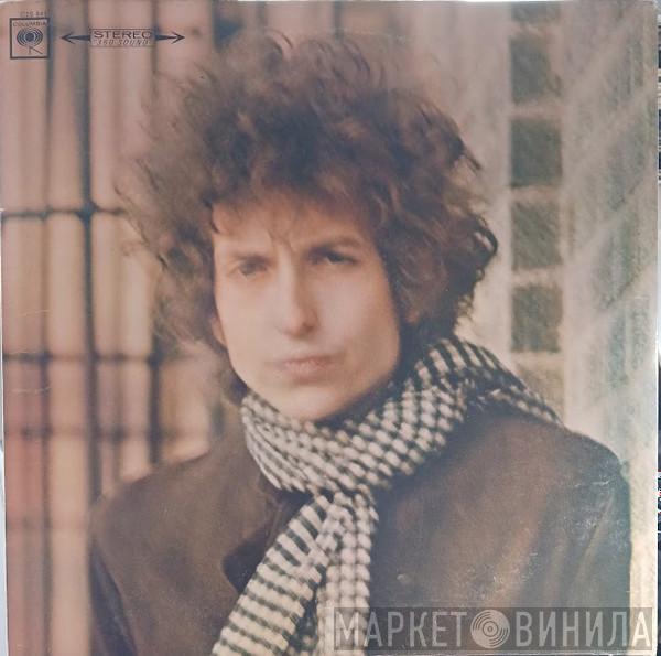  Bob Dylan  - Blonde On Blonde