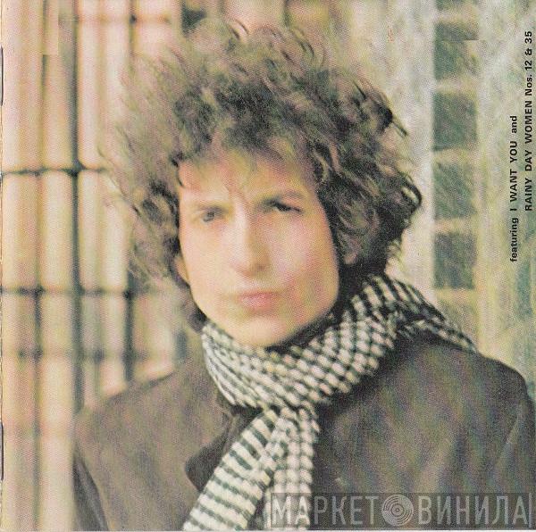  Bob Dylan  - Blonde On Blonde