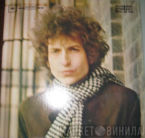  Bob Dylan  - Blonde On Blonde