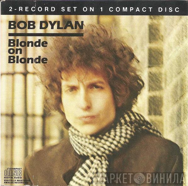  Bob Dylan  - Blonde On Blonde