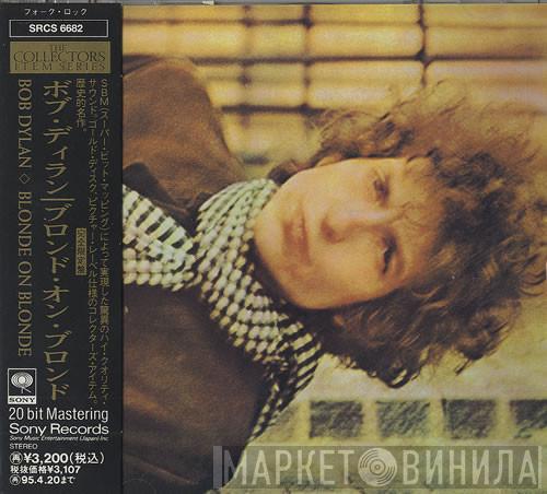  Bob Dylan  - Blonde On Blonde