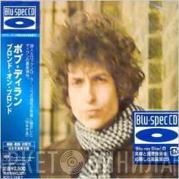  Bob Dylan  - Blonde On Blonde