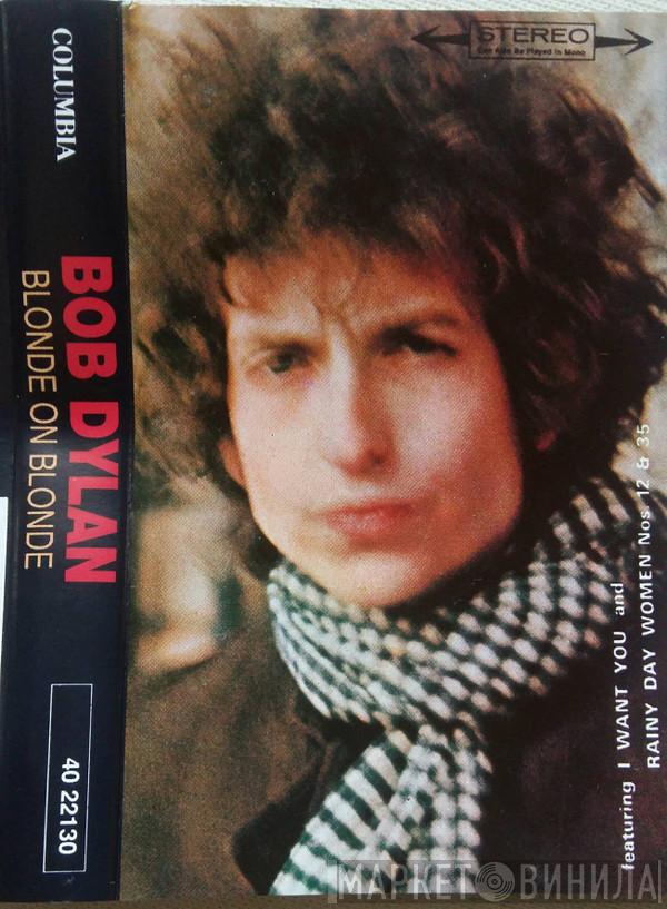  Bob Dylan  - Blonde On Blonde