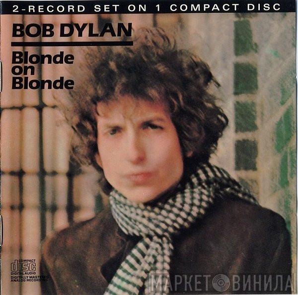  Bob Dylan  - Blonde On Blonde