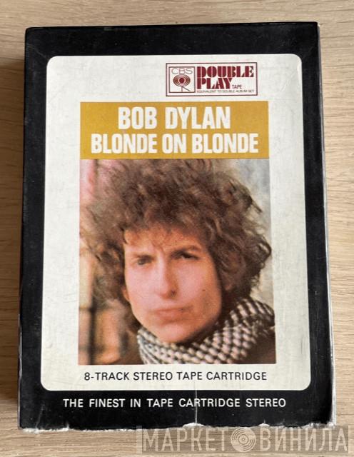  Bob Dylan  - Blonde On Blonde