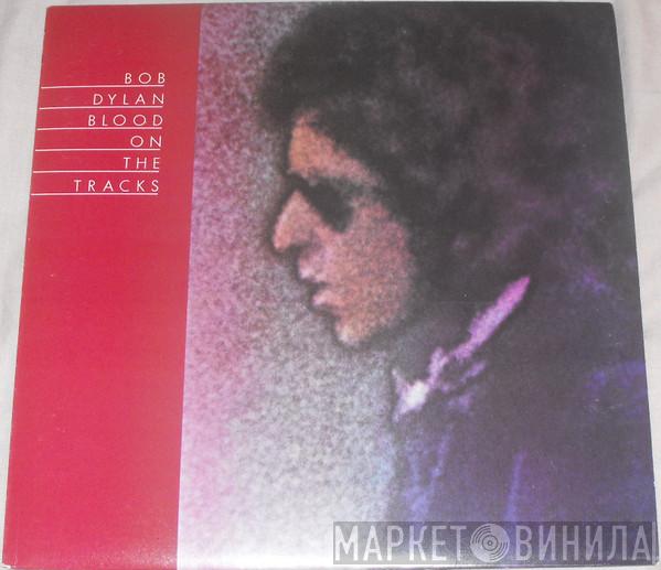  Bob Dylan  - Blood On The Tracks