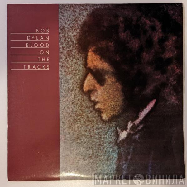  Bob Dylan  - Blood On The Tracks