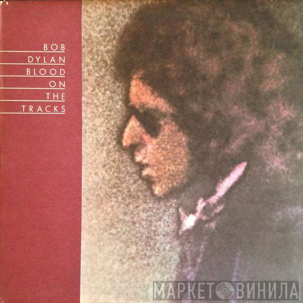  Bob Dylan  - Blood On The Tracks