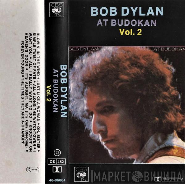  Bob Dylan  - Bob Dylan At Budokan - Vol. 2
