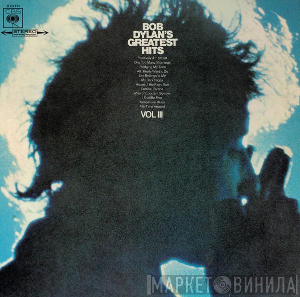  Bob Dylan  - Bob Dylan's Greatest Hits Vol 3